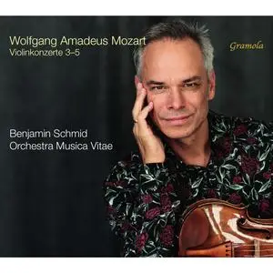 Benjamin Schmid & Musica Vitae - Mozart: Violin Concertos 3–5 (2024) [Official Digital Download 24/96]