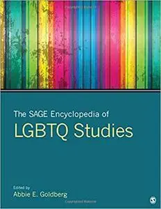 The SAGE Encyclopedia of LGBTQ Studies