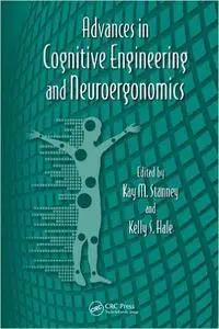 Advances in Cognitive Engineering and Neuroergonomics (Repost)