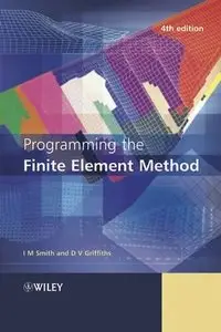 Programming the Finite Element Method; 4 edition