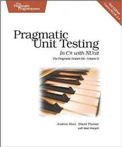 Pragmatic Unit Testing in C# with NUnit (2nd Edition)