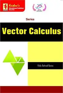 Krishna's ME Vector Calculus (Mathematics for B.Sc. and Competitive Exams)