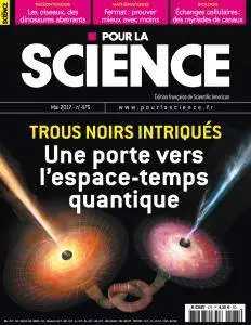 Pour la Science N.475 - Mai 2017