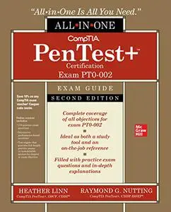 CompTIA PenTest+ Certification All-in-One Exam Guide (Exam PT0-002), 2nd Edition