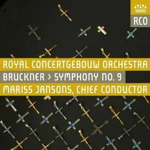 Mariss Jansons, Royal Concertgebouw - Bruckner: Symphony No. 9 (2016)