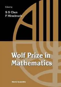 Wolf prize in mathematics, vol.1