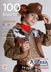 100% Fitness Mag - Febbraio 2014