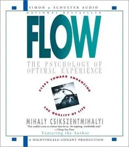 Flow: The Psychology Of Optimal Experience [Audiobook]