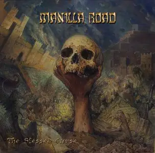 Manilla Road - The Blessed Curse (2015)  [Digipack Ltd. Edition]