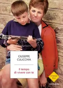 Giuseppe Culicchia - Il tempo di vivere con te