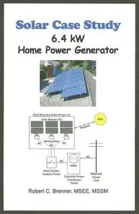 Solar Case Study : 6.4 kW Home Power Generator