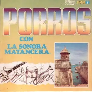 La Sonora Matancera - Porros con La Sonora Matancera (1992)