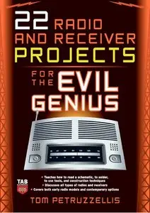 22 Radio and Receiver Projects for the Evil Genius (Repost)