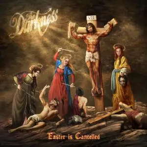 The Darkness - Easter is Cancelled (Deluxe) (2019) [Official Digital Download]