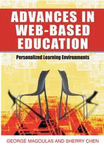 Advances in Web-based Education: Personalized Learning Environments (Repost)