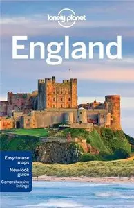 Lonely Planet England, 7th Edition by David Else, Belinda Dixon, Neil Wilson [Repost]