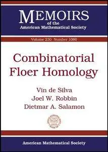Combinatorial Floer Homology (Memoirs of the American Mathematical Society)
