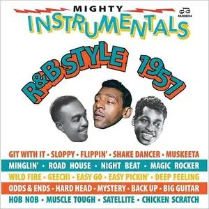 VA - Mighty Instrumentals R&B Style 1957 (3CD, 2019)