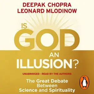 «War of the Worldviews: Science vs Spirituality» by Deepak Chopra,Leonard Mlodinow