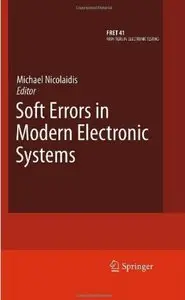 Soft Errors in Modern Electronic Systems (repost)