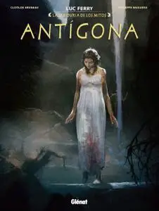 Antigona - Sabiduría de los mitos