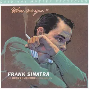 Frank Sinatra - Where Are You? (1957) [MFSL 2013] PS3 ISO + DSD64 + Hi-Res FLAC