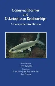 Gonorynchiformes and Ostariophysan Relationships: A Comprehensive Review (repost)