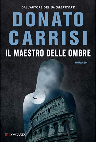 Il maestro delle ombre - Donato Carrisi