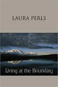Living at the Boundary