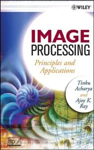 Image Processing: Principles and Applications (Repost)