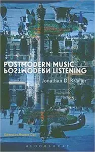 Postmodern Music, Postmodern Listening