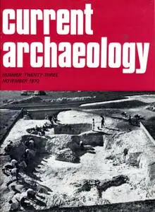 Current Archaeology - Issue 23