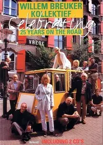 Willem Breuker Kollektief – Celebrating 25 Years On The Road (2002)