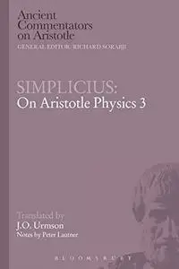 Simplicius: On Aristotle Physics 3