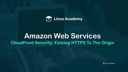 LinuxAcademy - AWS Certified Solutions Architect Professional Level