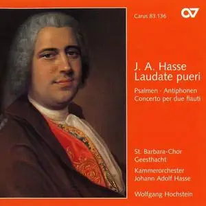 Wolfgang Hochstein, Kammerorchester Johann Adolf Hasse - Hasse: Laudate pueri; Psalmen; Antiphonen (1996)