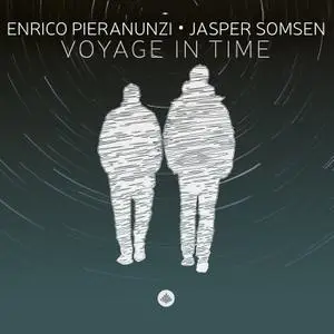 Enrico Pieranunzi & Jasper Somsen - Voyage in Time (2022) [Official Digital Download 24/96]