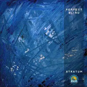 Perfect Blind - Stratum (2017)