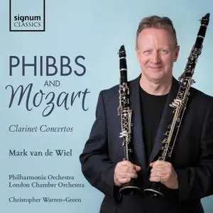 Mark van de Wiel - Phibbs & Mozart: Clarinet Concertos (2019) [Official Digital Download 24/48]