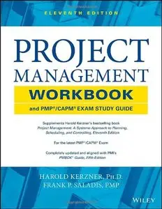 Project Management Workbook and PMP / CAPM Exam Study Guide, 11 edition