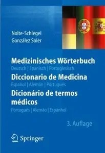 Medizinisches Wörterbuch / Diccionario de Medicina / Dicionário de termos médicos (Auflage: 3)