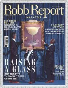 Robb Report Malaysia - November 2017