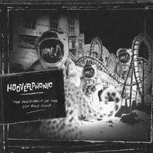 Hooverphonic - The President Of The LSD Golf (2007)