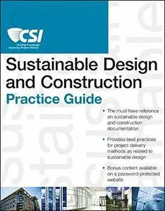 The CSI Sustainable Design and Construction Practice Guide (repost)