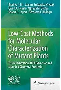 Low-Cost Methods for Molecular Characterization of Mutant Plants