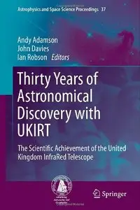 Thirty Years of Astronomical Discovery with UKIRT: The Scientific Achievement of the United Kingdom InfraRed Telescope (repost)