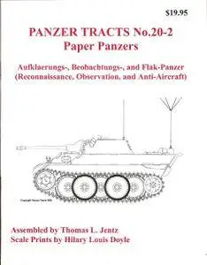 Paper Panzers (Panzer Tracts No. 20-2) (Repost)