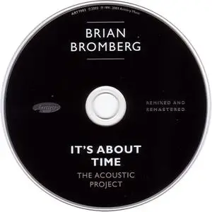 Brian Bromberg - It's About Time: The Acoustic Project (1991) Remixed & Remastered 2005