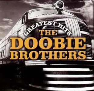 The Doobie Brothers - Greatest Hits - (2004)