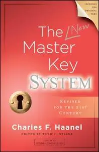 «The New Master Key System» by Charles F. Haanel